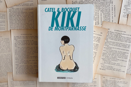 Chronique littéraire Kiki de Montparnasse par Mally's Books - Mélissa Pontéry