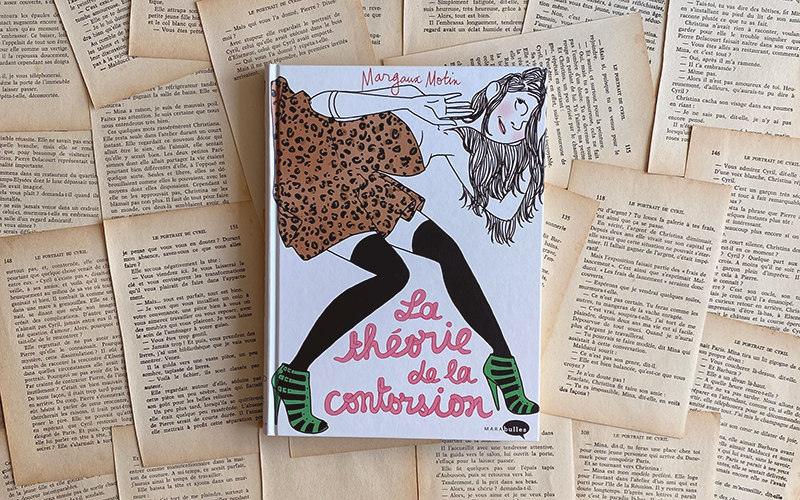 Chronique littéraire La théorie de la contorsion par Mally's Books - Mélissa Pontéry