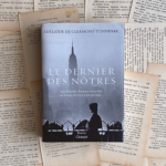 Chronique littéraire Le Dernier des nôtres par Mally's Books - Mélissa Pontéry