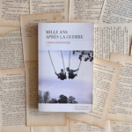 Chronique littéraire Mille ans après la guerre par Mally's Books - Mélissa Pontéry
