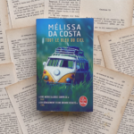 Chronique littéraire Tout le bleu du ciel par Mally's Books - Mélissa Pontéry