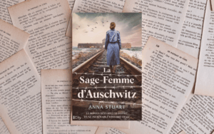 Chronique - La sage-femme d'Auschwitz de Anna Stuart